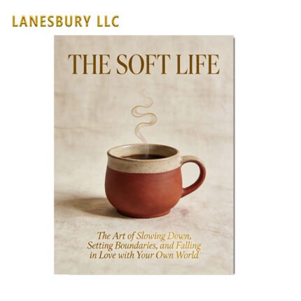 THE SOFT LIFE