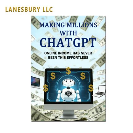 MAKING MILLIONS WITH CHATGPT